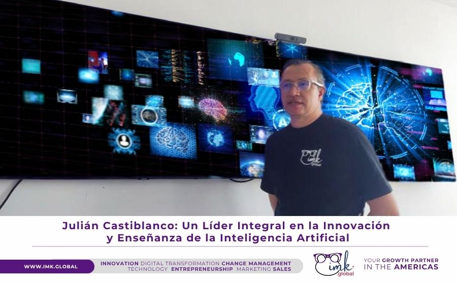 Julián Castiblanco: Un Líder Integral en la Innovación y Enseñanza de la Inteligencia Artificial