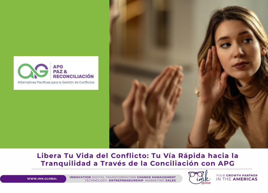 Libera Tu Vida del Conflicto: Tu Vía Rápida hacia la Tranquilidad a Través de la Conciliación con APG